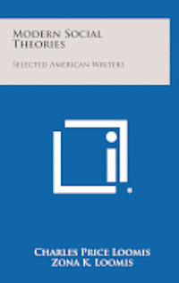 bokomslag Modern Social Theories: Selected American Writers