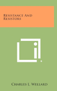 Resistance and Resistors 1