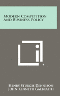 bokomslag Modern Competition and Business Policy