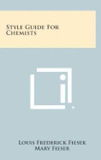 bokomslag Style Guide for Chemists