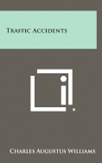 bokomslag Traffic Accidents