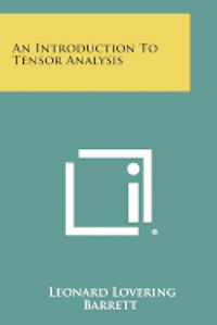 bokomslag An Introduction to Tensor Analysis