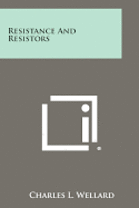 bokomslag Resistance and Resistors