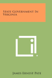 bokomslag State Government in Virginia