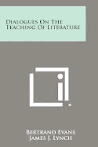 bokomslag Dialogues on the Teaching of Literature