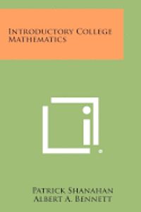bokomslag Introductory College Mathematics