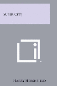 Super City 1