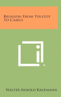 bokomslag Religion from Tolstoy to Camus