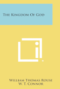 bokomslag The Kingdom of God