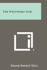 bokomslag The Westward Star