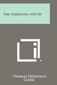 bokomslag The Emerging South