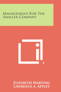 Management for the Smaller Company 1