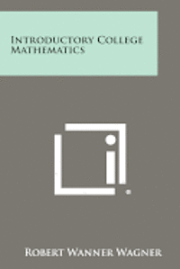 bokomslag Introductory College Mathematics