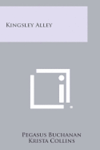 bokomslag Kingsley Alley