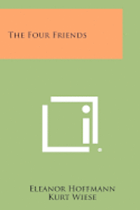 bokomslag The Four Friends