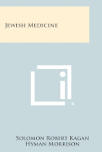 Jewish Medicine 1