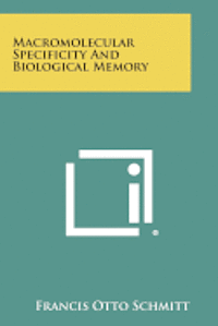 bokomslag Macromolecular Specificity and Biological Memory