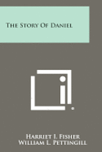 The Story of Daniel 1