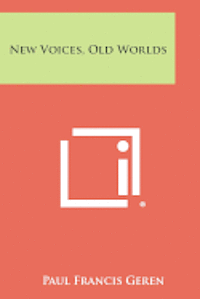 bokomslag New Voices, Old Worlds