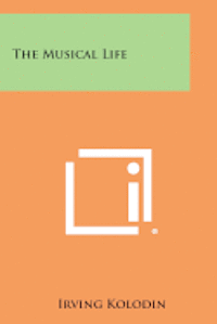 bokomslag The Musical Life