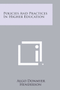 bokomslag Policies and Practices in Higher Education