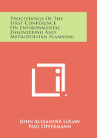 bokomslag Proceedings of the First Conference on Environmental Engineering and Metropolitan Planning