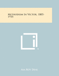 bokomslag Methodism in Victor, 1805-1935