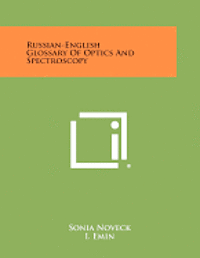 bokomslag Russian-English Glossary of Optics and Spectroscopy