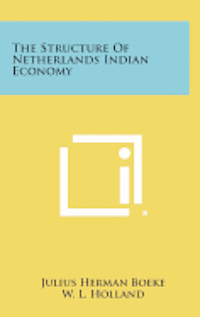 The Structure of Netherlands Indian Economy 1