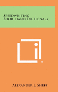 bokomslag Speedwriting Shorthand Dictionary