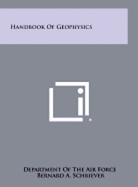 bokomslag Handbook of Geophysics