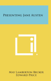bokomslag Presenting Jane Austen