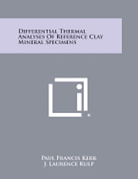bokomslag Differential Thermal Analyses of Reference Clay Mineral Specimens