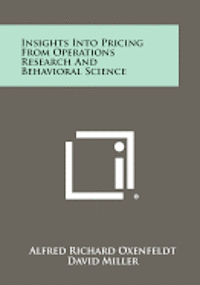 bokomslag Insights Into Pricing from Operations Research and Behavioral Science