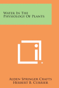 bokomslag Water in the Physiology of Plants
