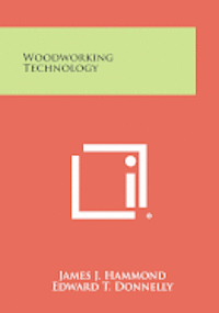 bokomslag Woodworking Technology