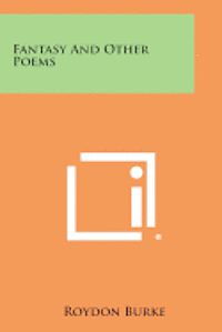 bokomslag Fantasy and Other Poems