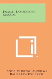 bokomslag Enamel Laboratory Manual