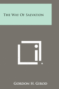 The Way of Salvation 1