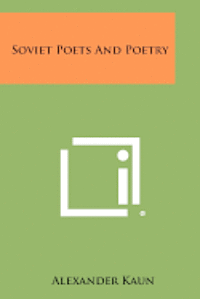 Soviet Poets and Poetry 1