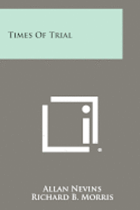 Times of Trial 1