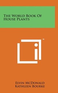 bokomslag The World Book of House Plants