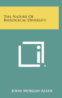 bokomslag The Nature of Biological Diversity