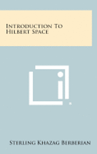bokomslag Introduction to Hilbert Space