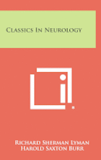 bokomslag Classics in Neurology