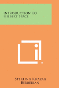 bokomslag Introduction to Hilbert Space