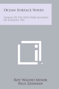 Ocean Surface Waves: Annals of the New York Academy of Sciences, V51 1