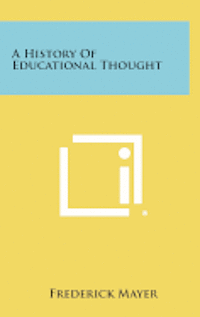 bokomslag A History of Educational Thought