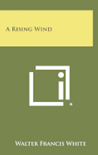 bokomslag A Rising Wind