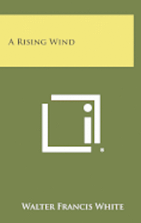 A Rising Wind 1